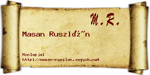 Masan Ruszlán névjegykártya